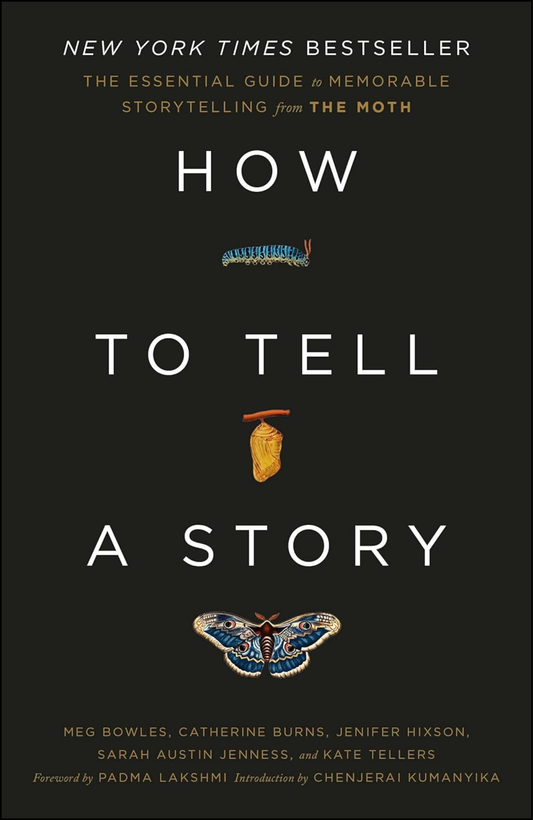 How to Tell a Story by The Moth (Author)