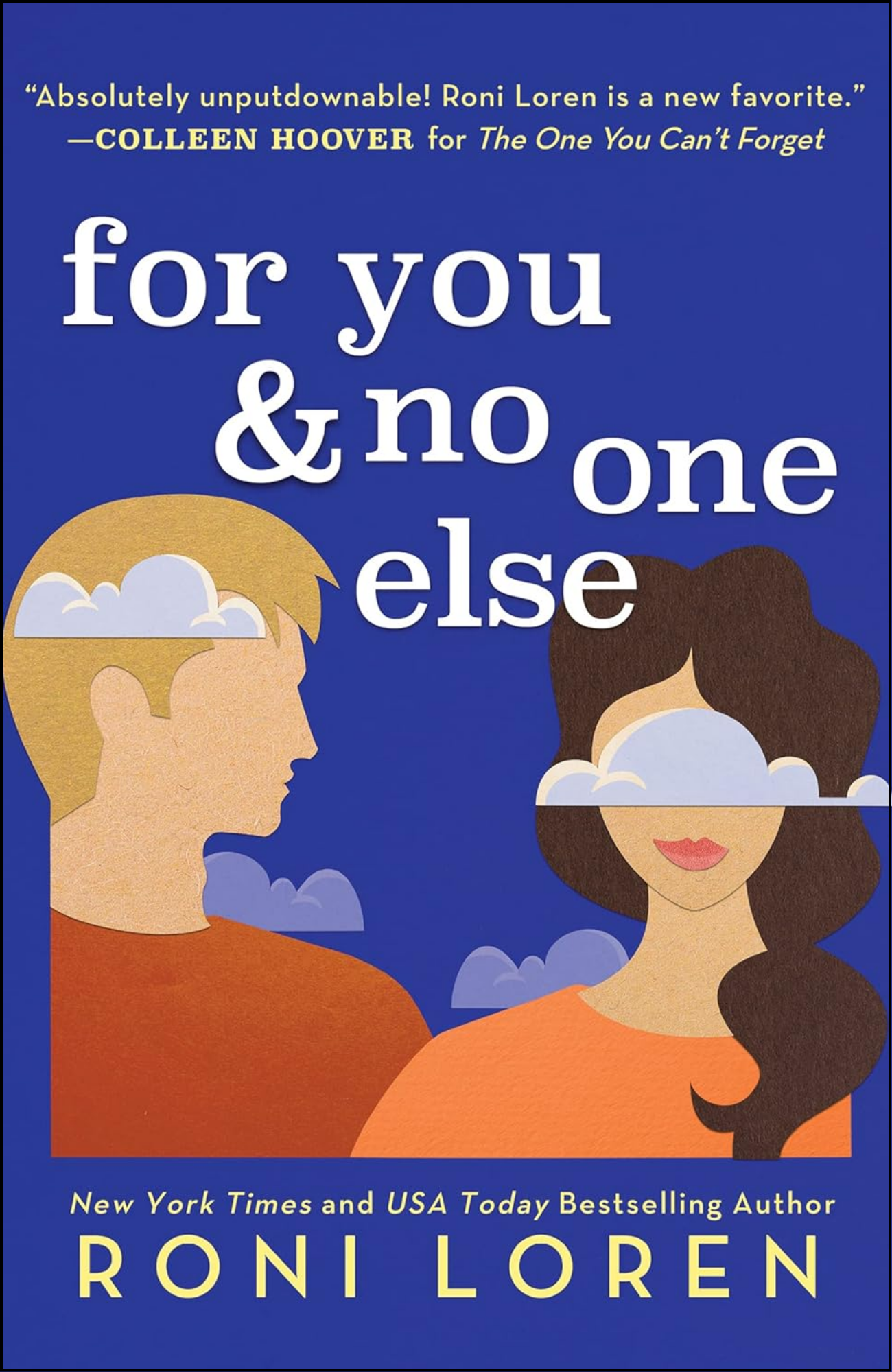 For You & No One Else by Roni Loren (Author)