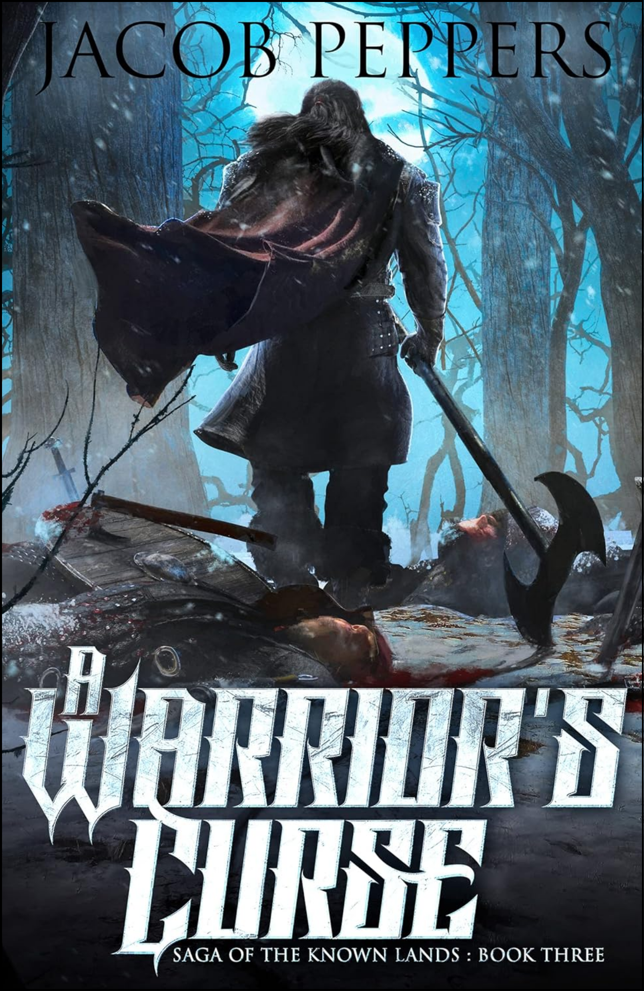 A Warrior's Curse by Jacob Peppers (Author)