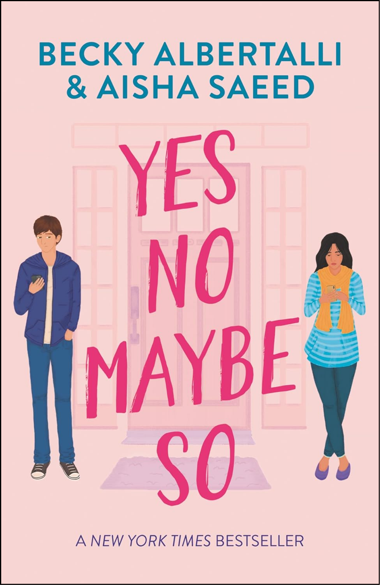 Yes No Maybe So by Becky Albertalli (Author)