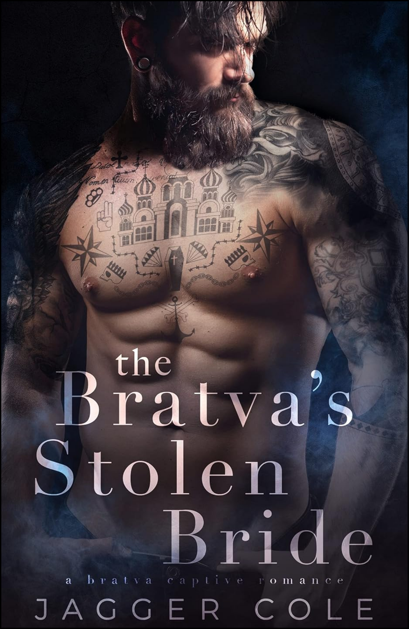The Bratva's Stolen Bride by Jagger Cole (Author)