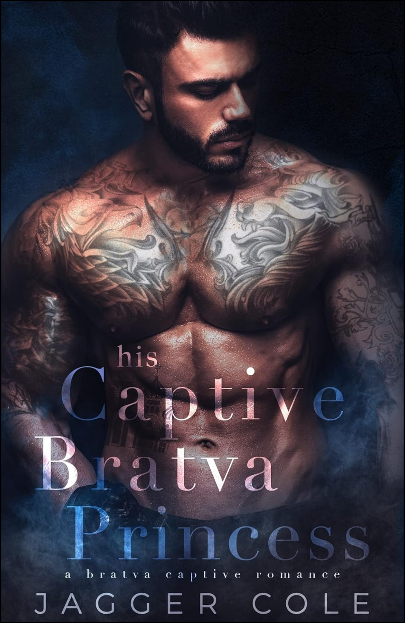 His Captive Bratva Princess by Jagger Cole (Author)