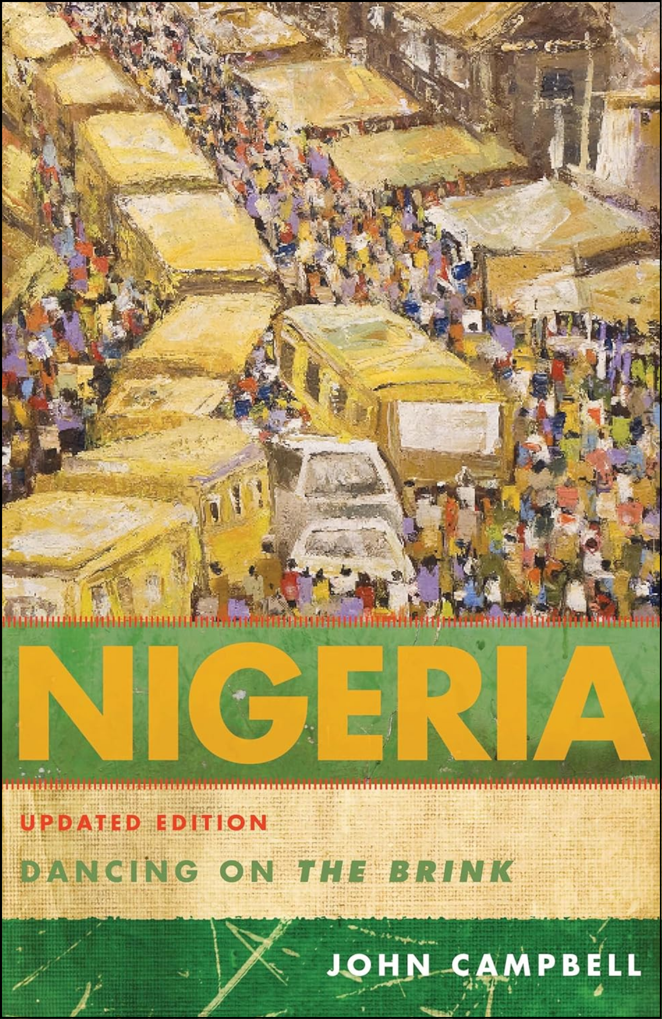 Nigeria by John Campbell (Author)