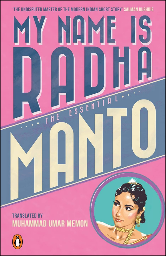My Name is Radha by Saadat Hasan Manto (Author)