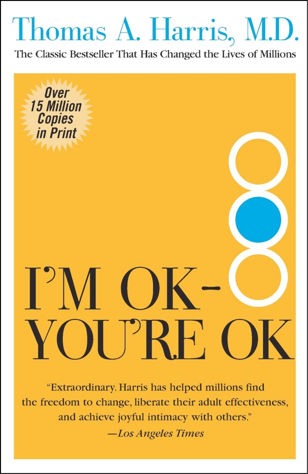 I'm OK--You're OK by Thomas Harris (Author)