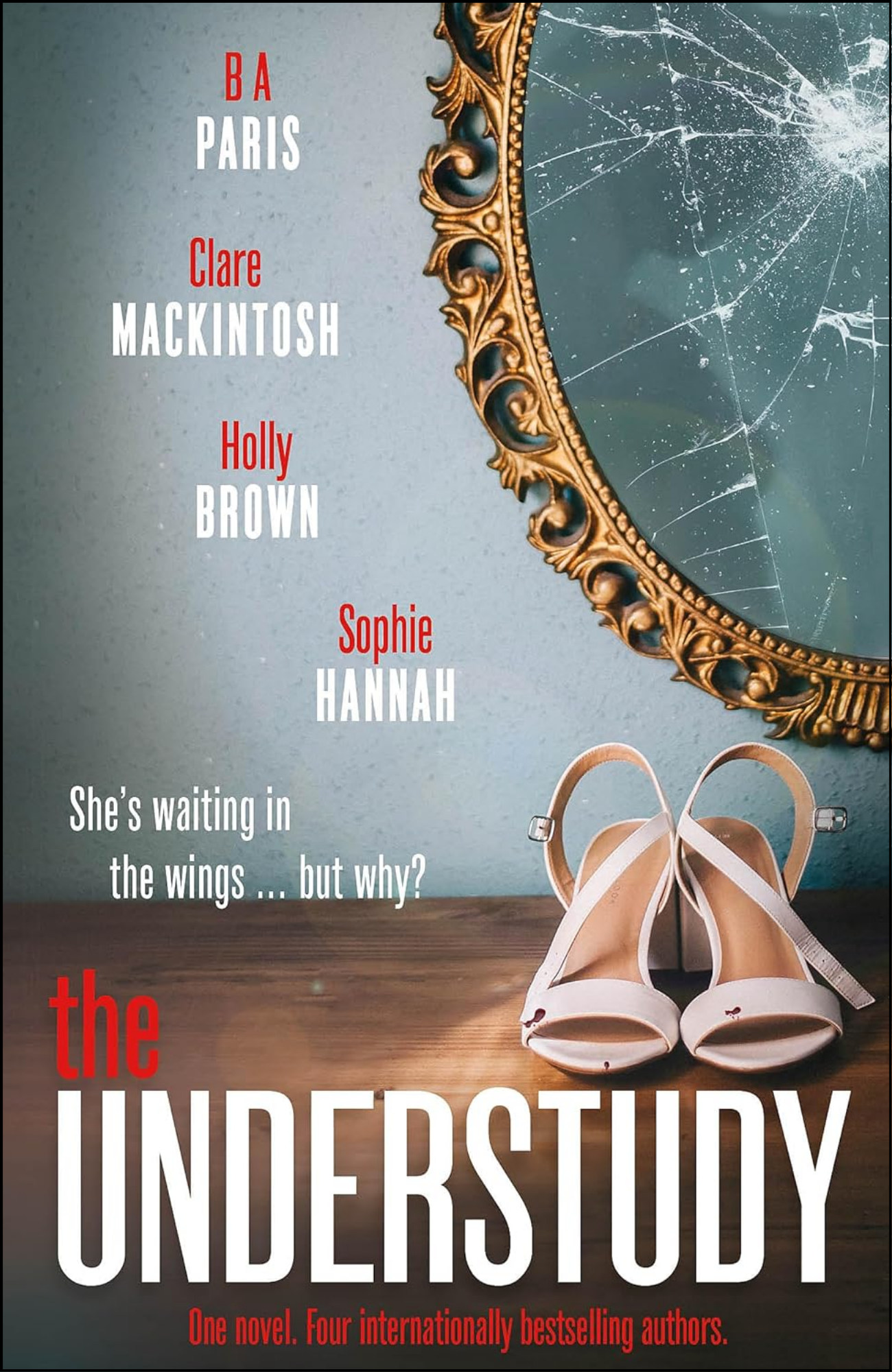 The Understudy by B.A. Paris (Author)