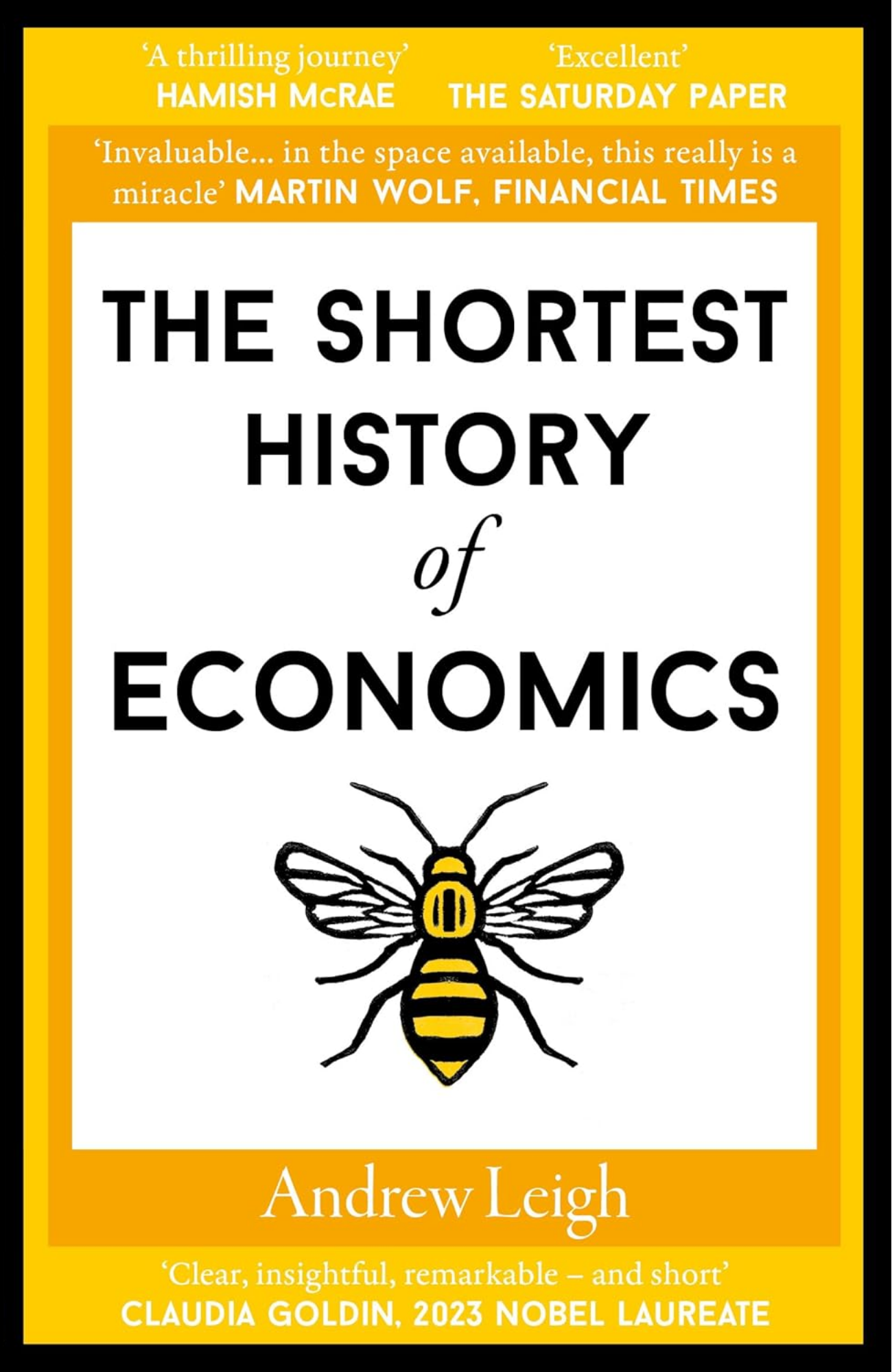 The Shortest History of Economics by Andrew Leigh (Author)