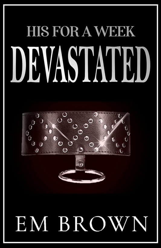 DEVASTATED by Em Brown (Author)
