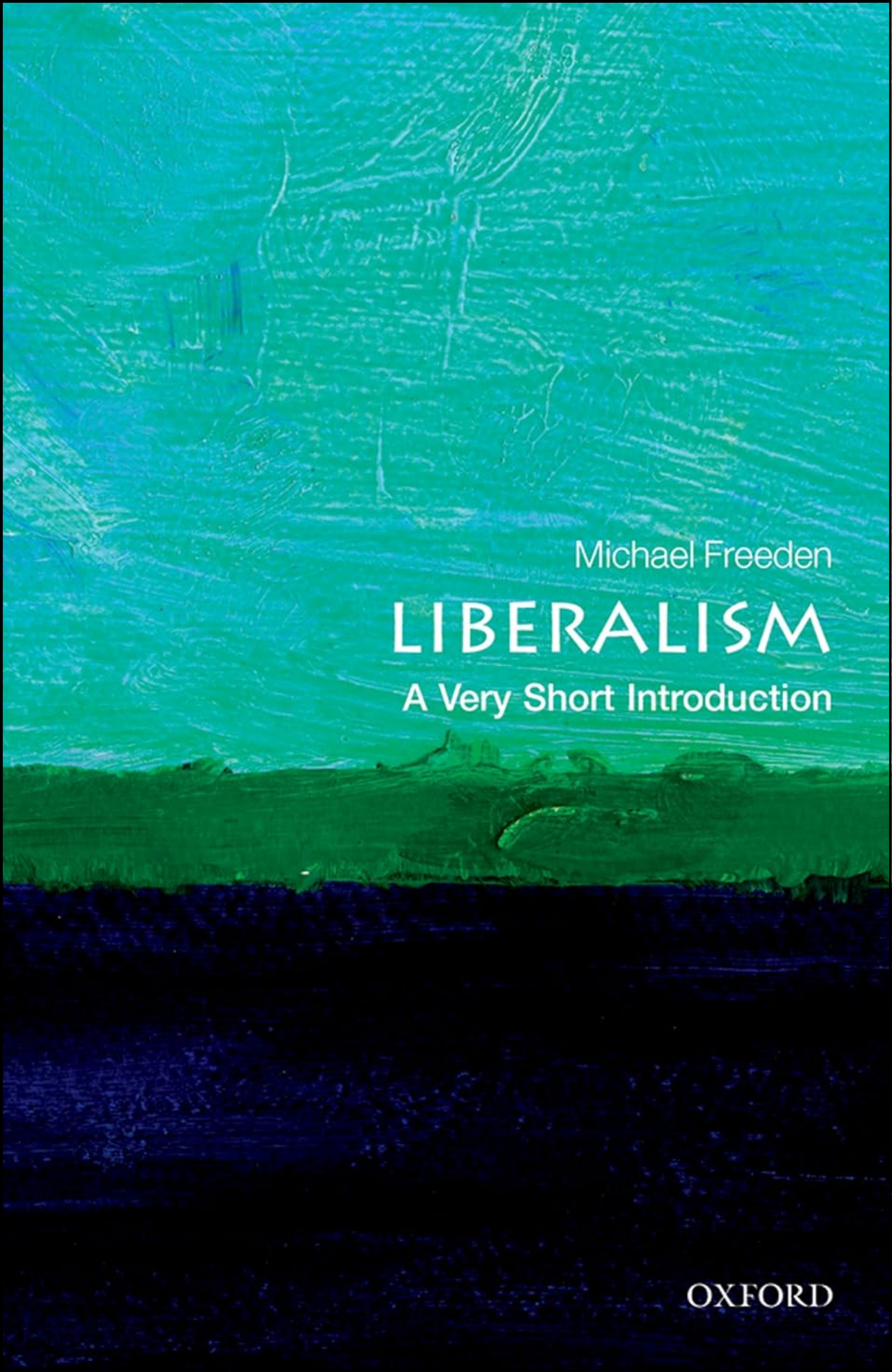 Liberalism by Michael Freeden (Author)