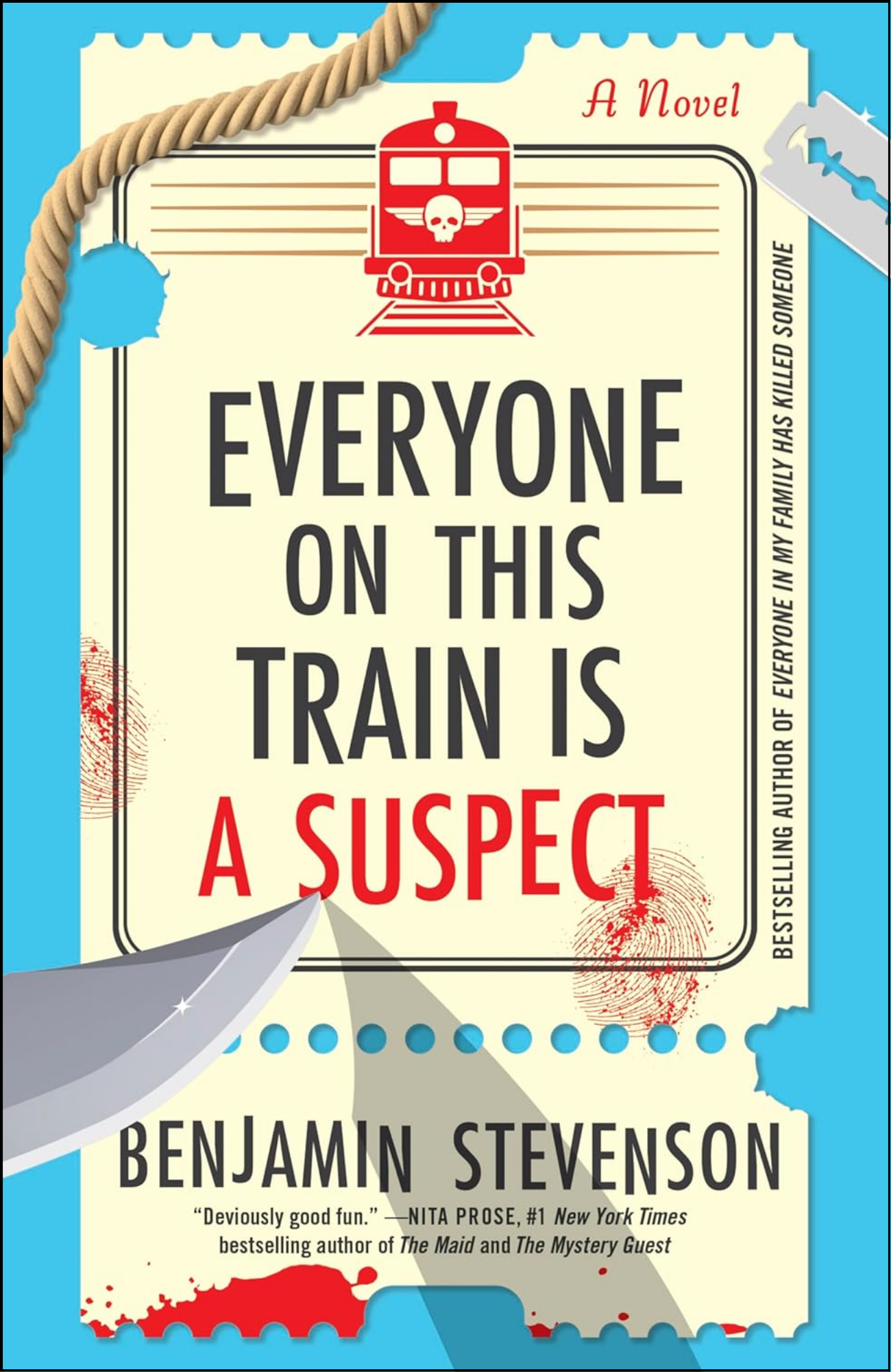 Everyone On This Train Is A Suspect by Benjamin Stevenson (Author)