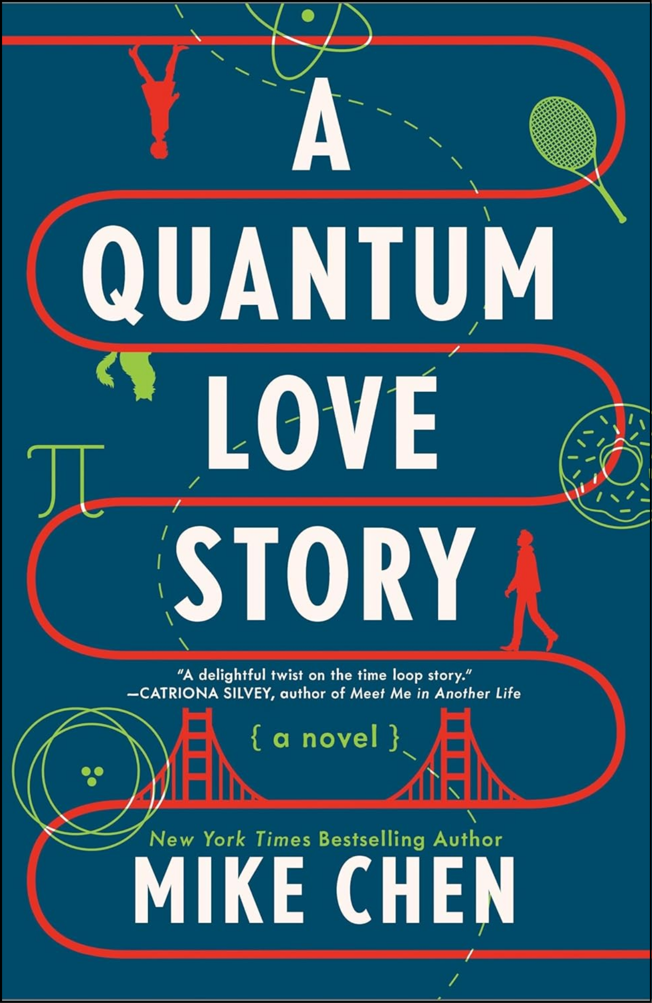 A Quantum Love Story by Mike Chen (Author)