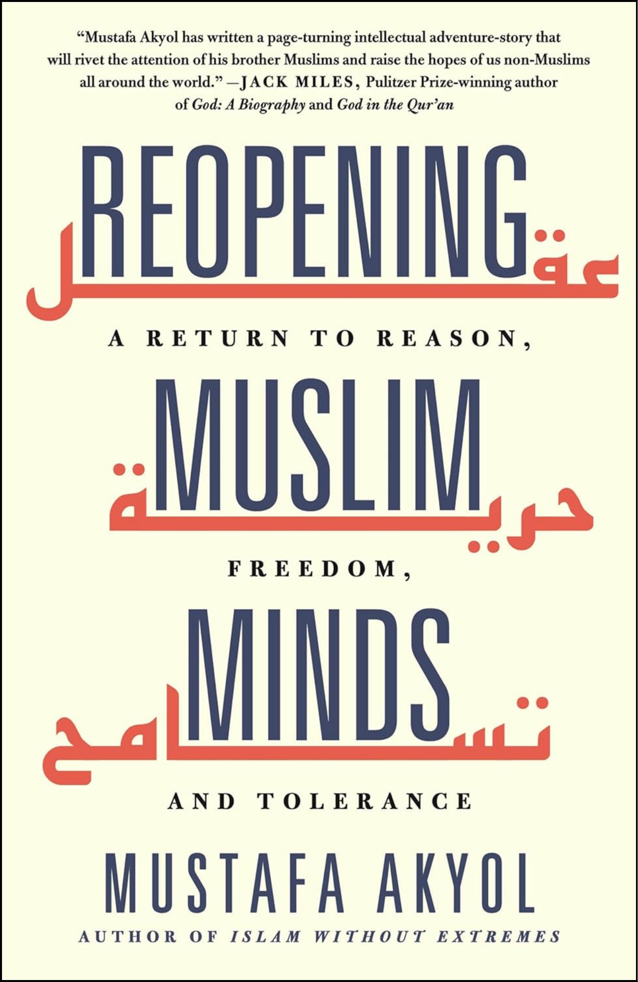 Reopening Muslim Minds by Mustafa Akyol (Author)