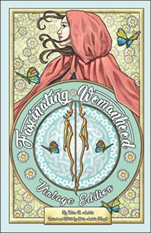 Fascinating Womanhood by Helen B. Andelin (Author)
