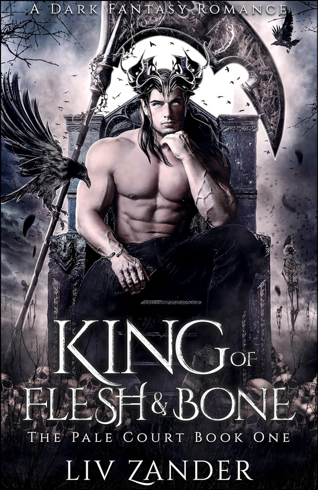 King of Flesh and Bone by Liv Zander (Author)