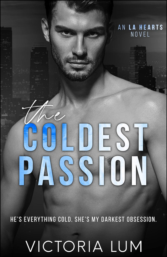 The Coldest Passion by Victoria Lum (Author)