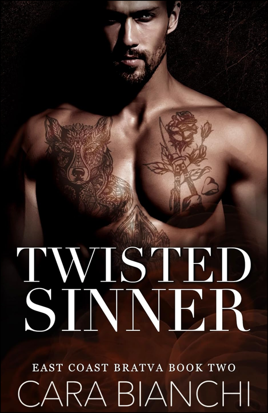 Twisted Sinner by Cara Bianchi (Author)