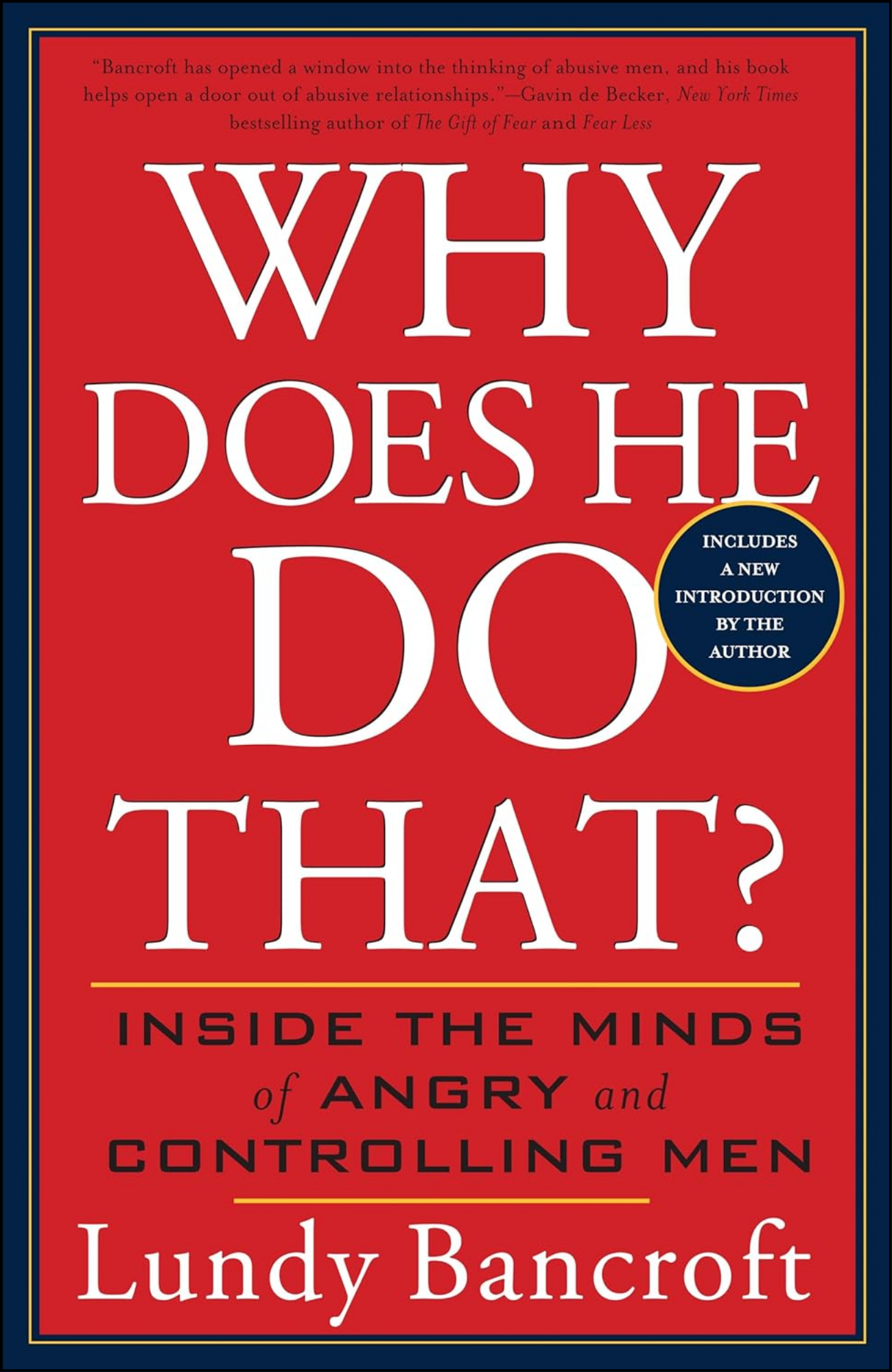 Why Does He Do That? by Lundy Bancroft (Author)