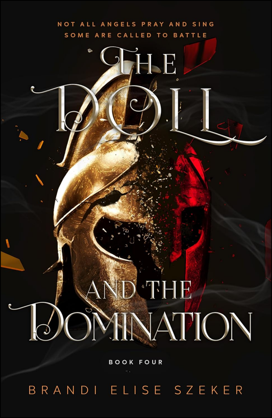 The Doll and The Domination by Brandi Elise Szeker (Author)