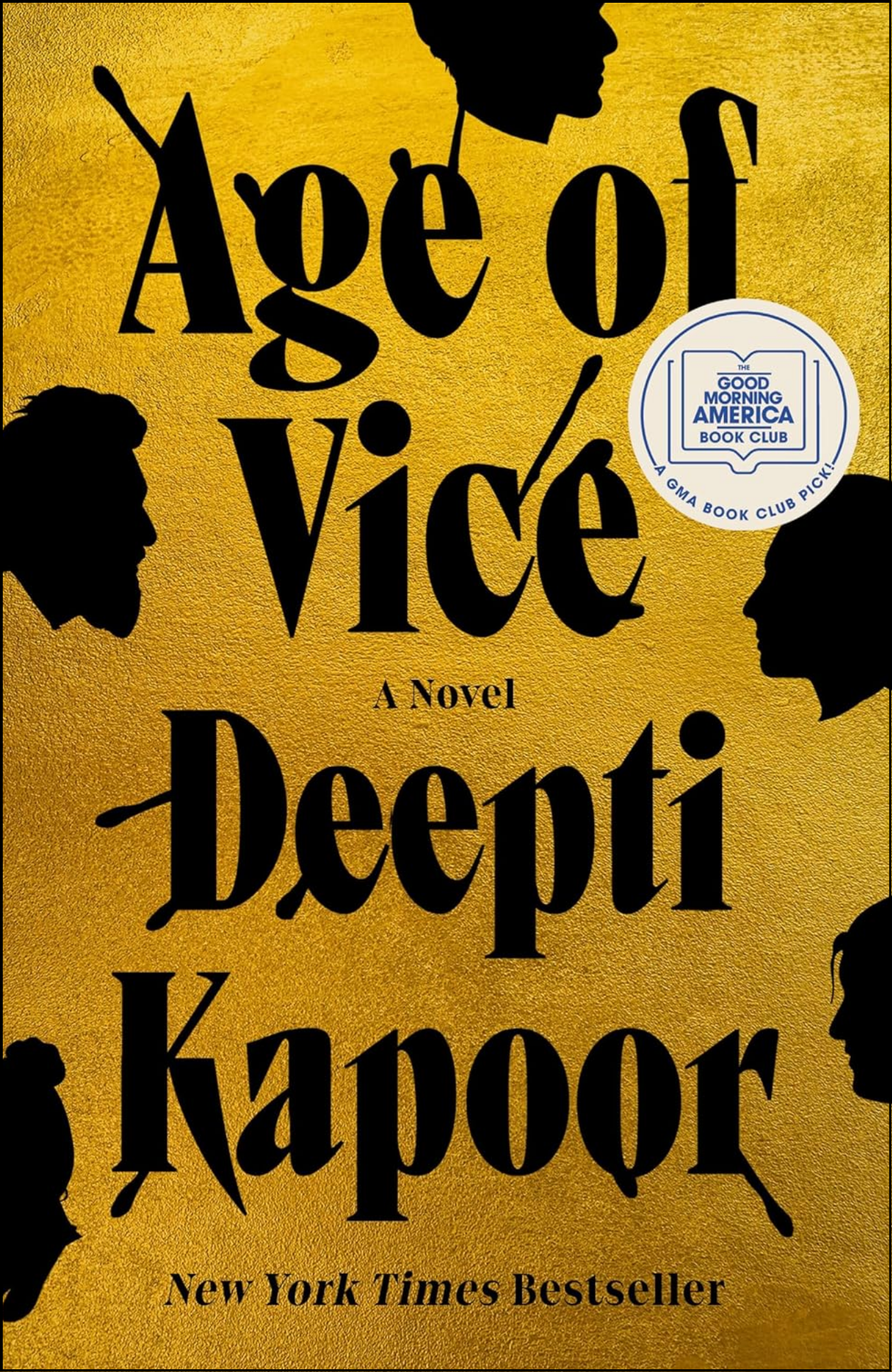 Age of Vice by Deepti Kapoor (Author)