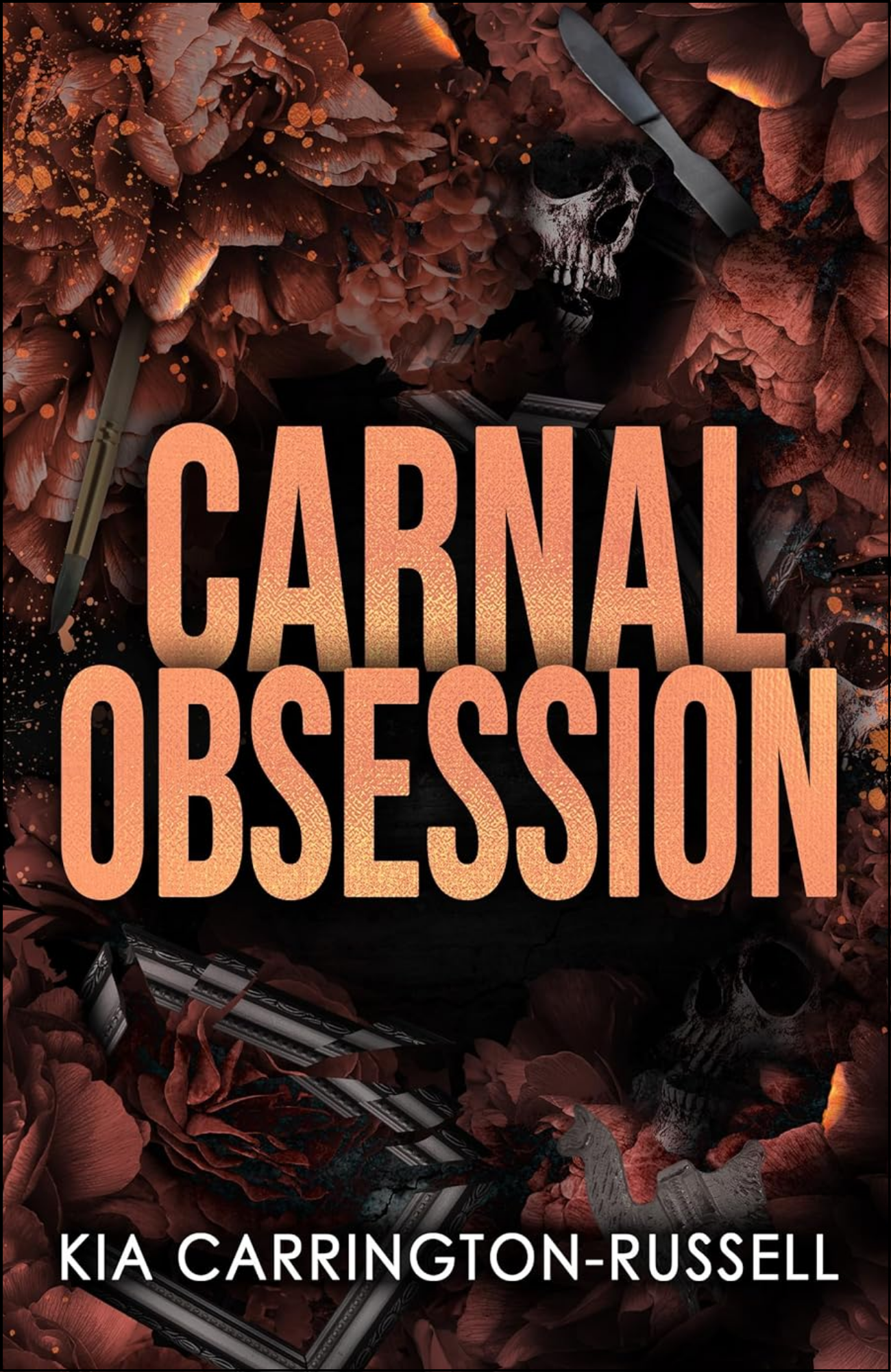 Carnal Obsession by Kia Carrington-Russell (Author)