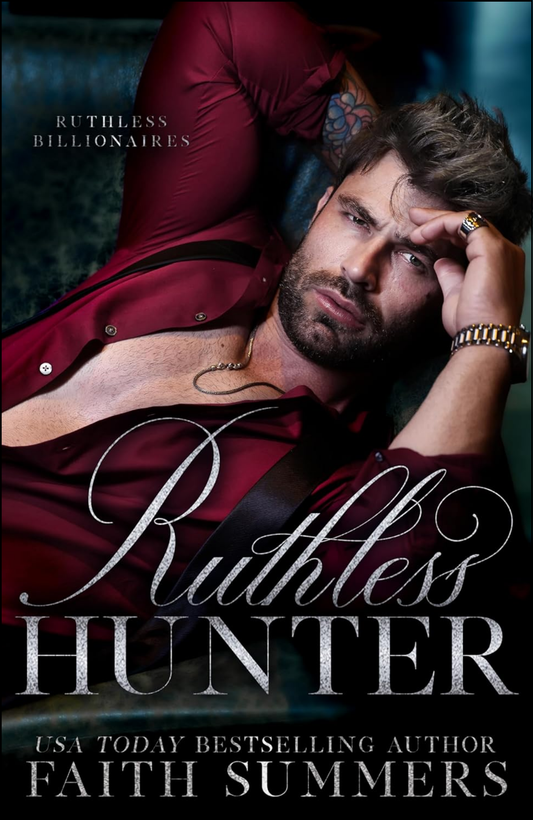 Ruthless Hunter by Faith Summers (Author)