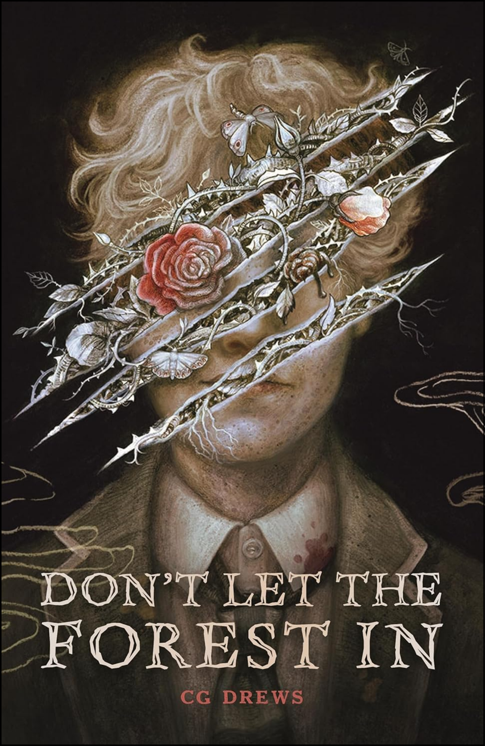 Don't Let the Forest In by C.G. Drews (Author)