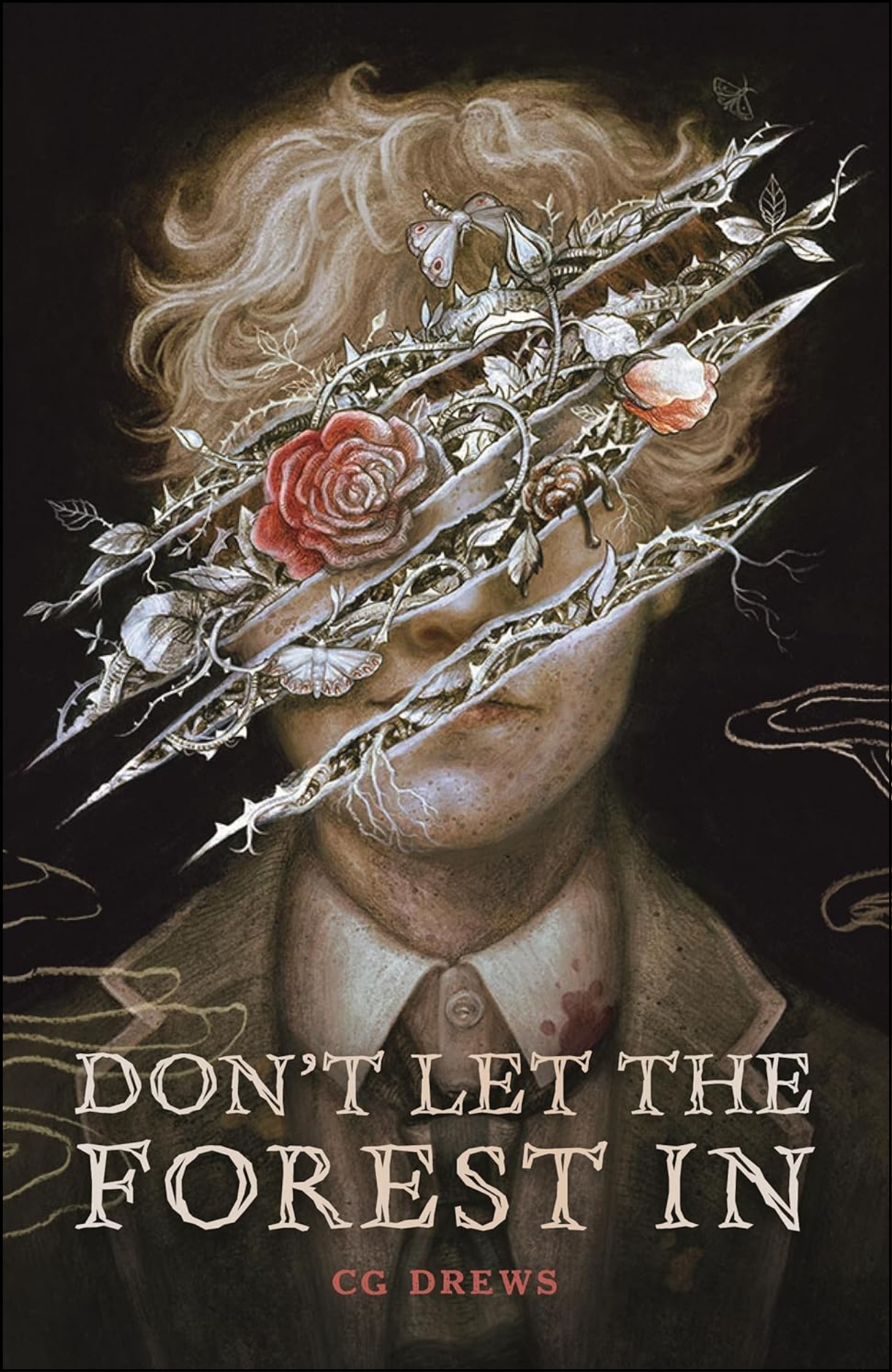 Don't Let the Forest In by C.G. Drews (Author)