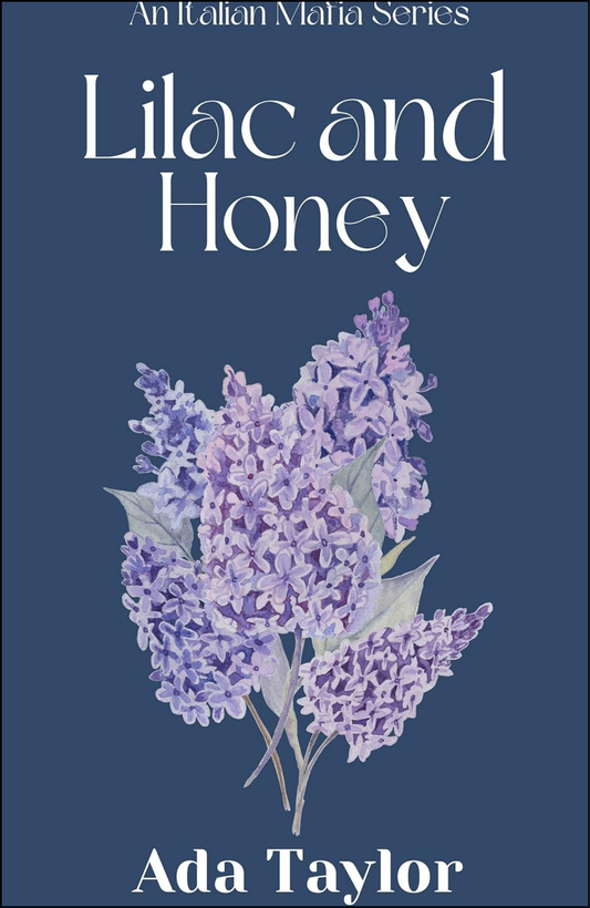 Lilac and Honey by Ada Taylor (Author)