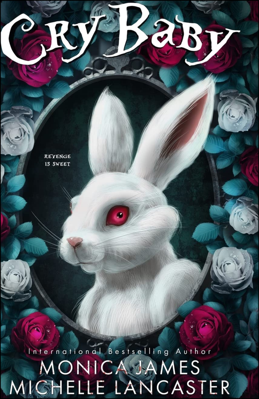Crybaby by Monica James (Author)