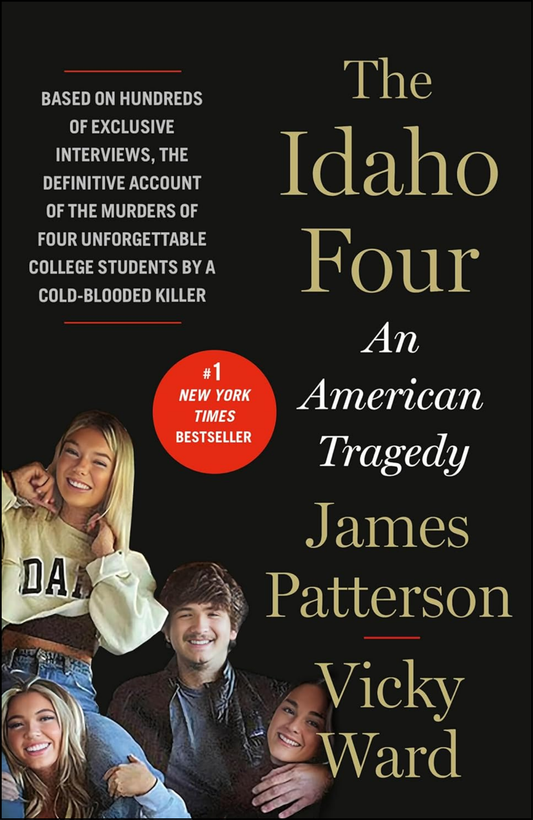 The Idaho Four by James Patterson (Author)