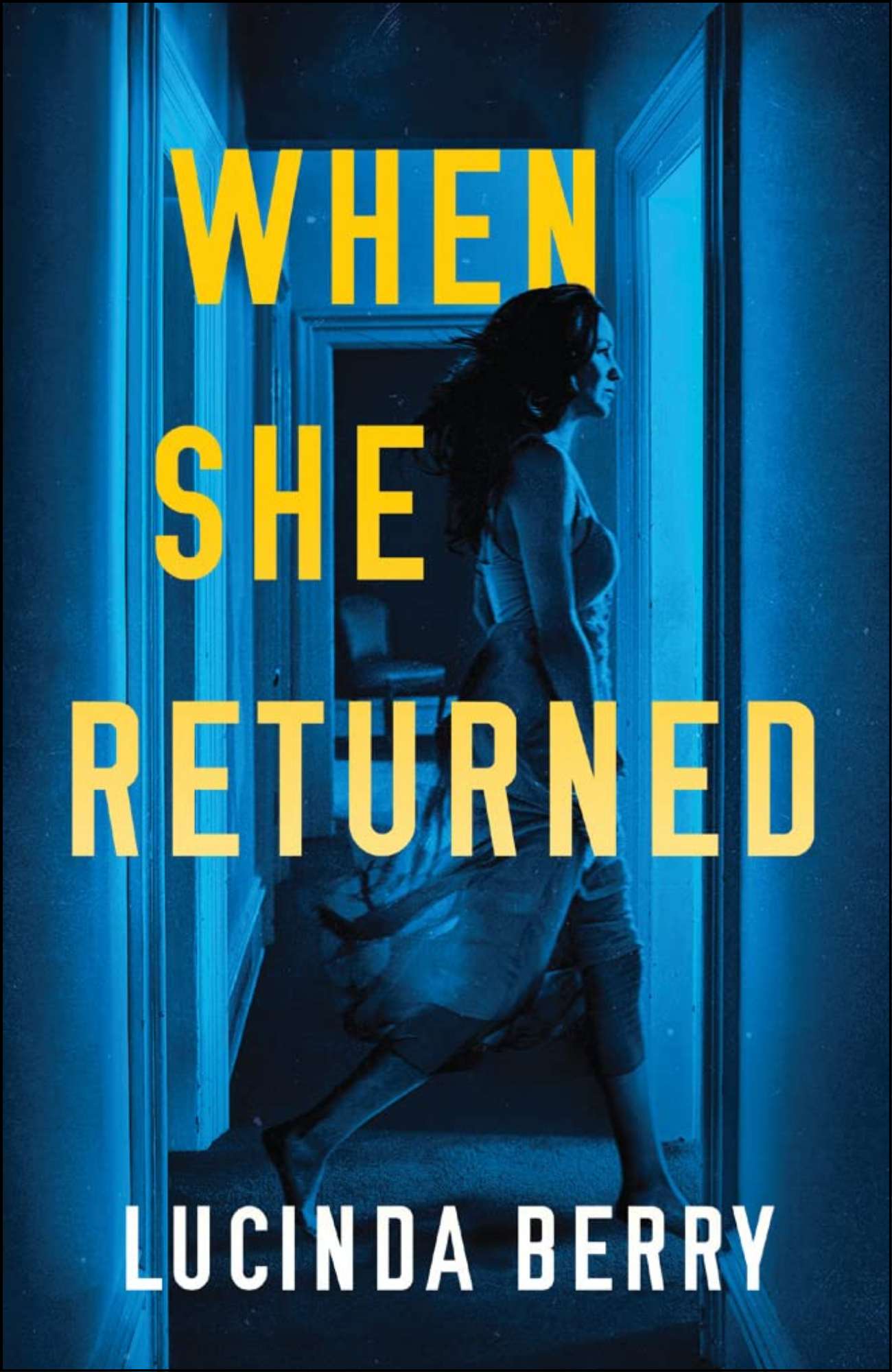 When She Returned by Lucinda Berry (Author)