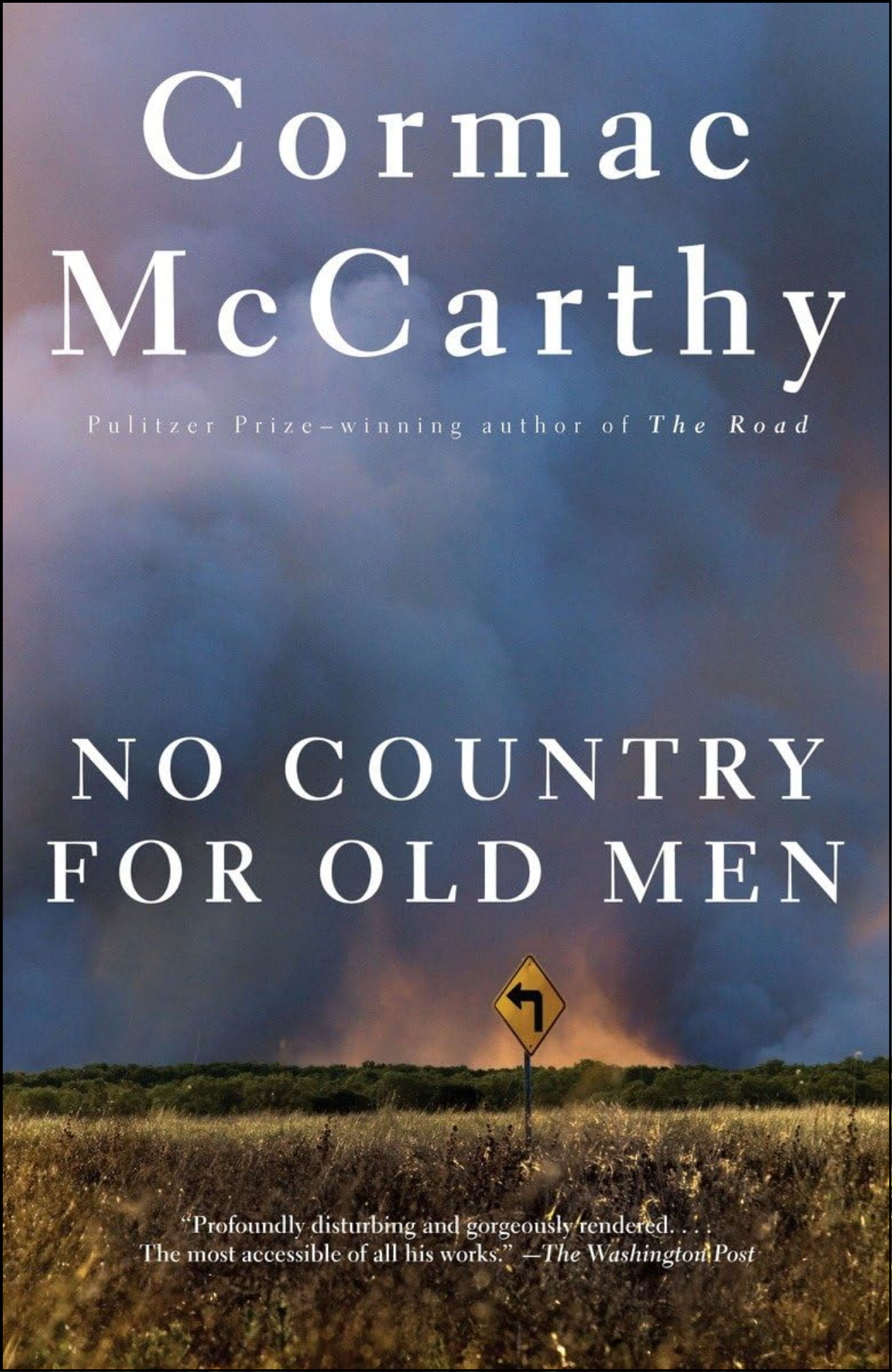 No Country for Old Men by Cormac McCarthy (Author)