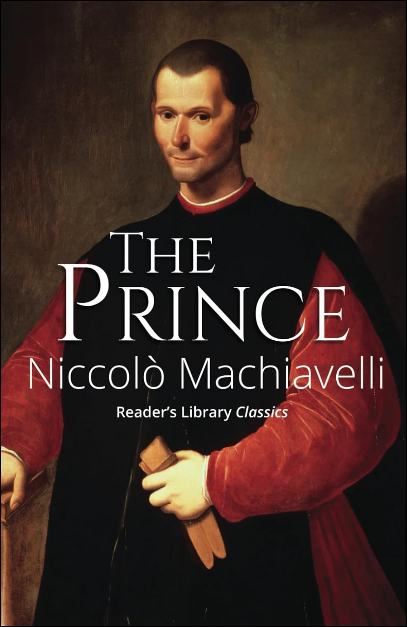 The Prince by Nicolo Machiavelli (Author)