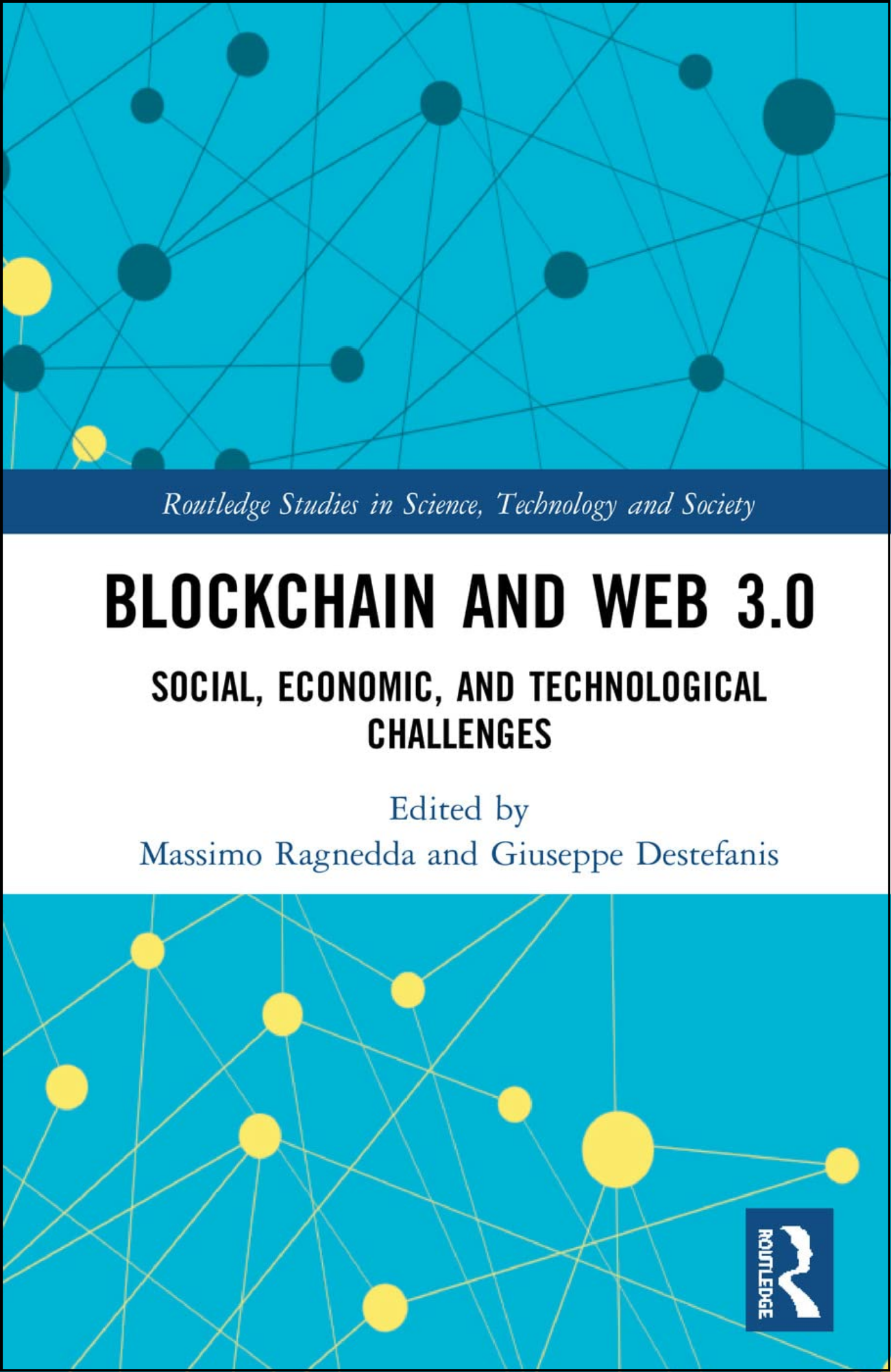 Blockchain and Web 3.0 by Massimo Ragnedda (Editor)
