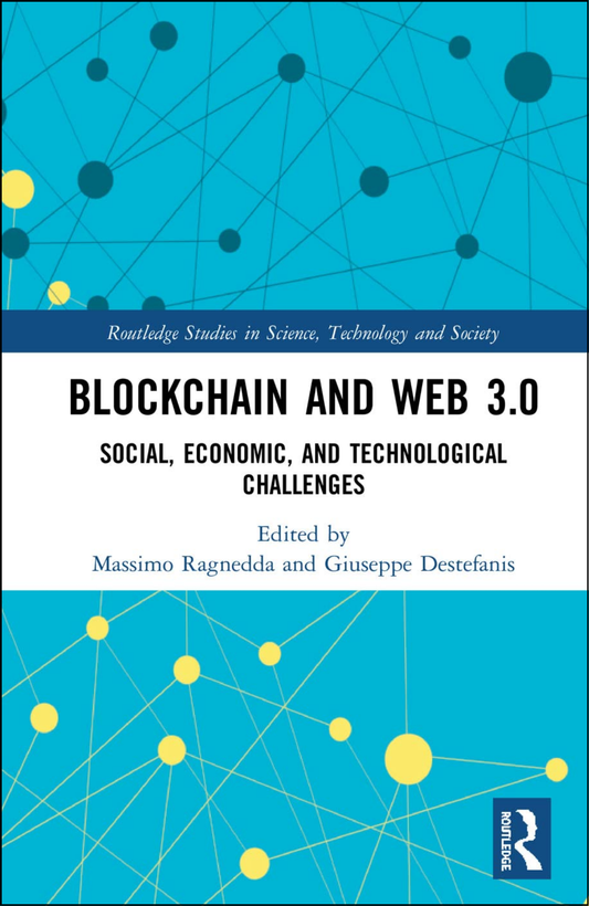 Blockchain and Web 3.0 by Massimo Ragnedda (Editor)