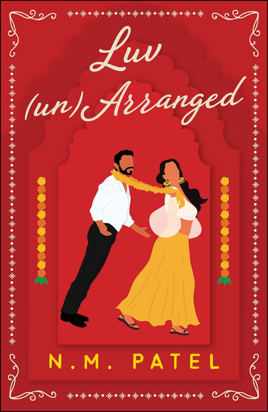 Luv (Un)Arranged by N. M. Patel (Author)