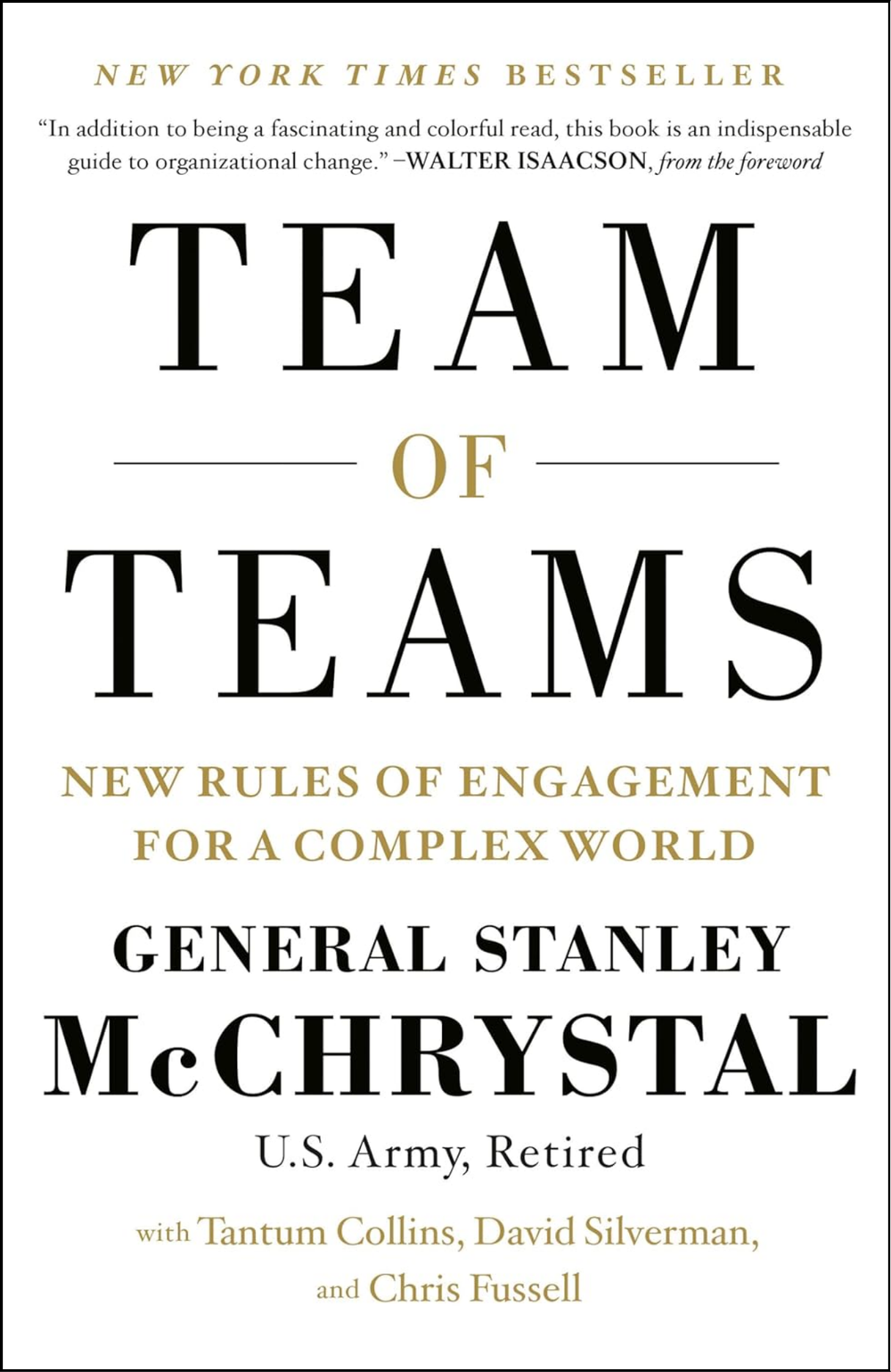 Team of Teams by General Stanley McChrystal (Author)