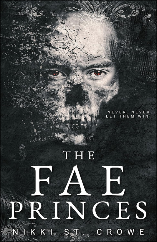 The Fae Princes by Nikki St. Crowe (Author)