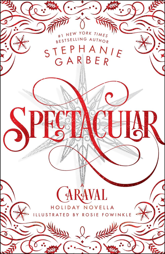Spectacular by Stephanie Garber (Author)