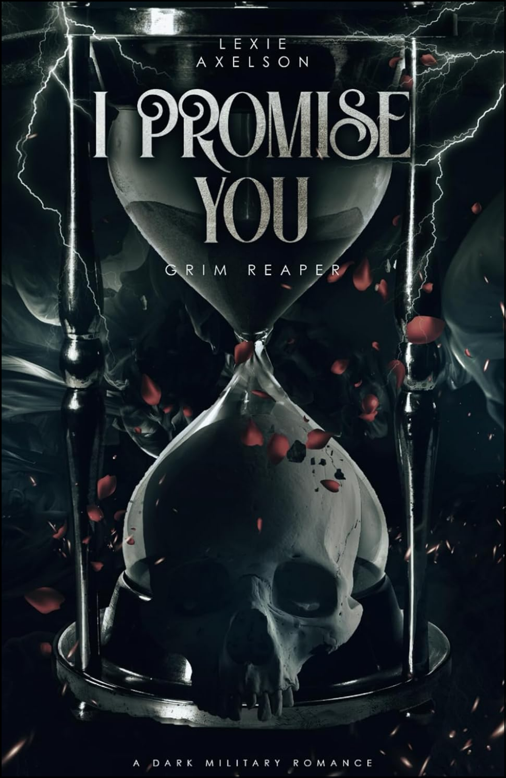 I Promise You by Lexie Axelson (Author)