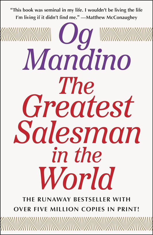 The Greatest Salesman in the World by Og Mandino (Author)