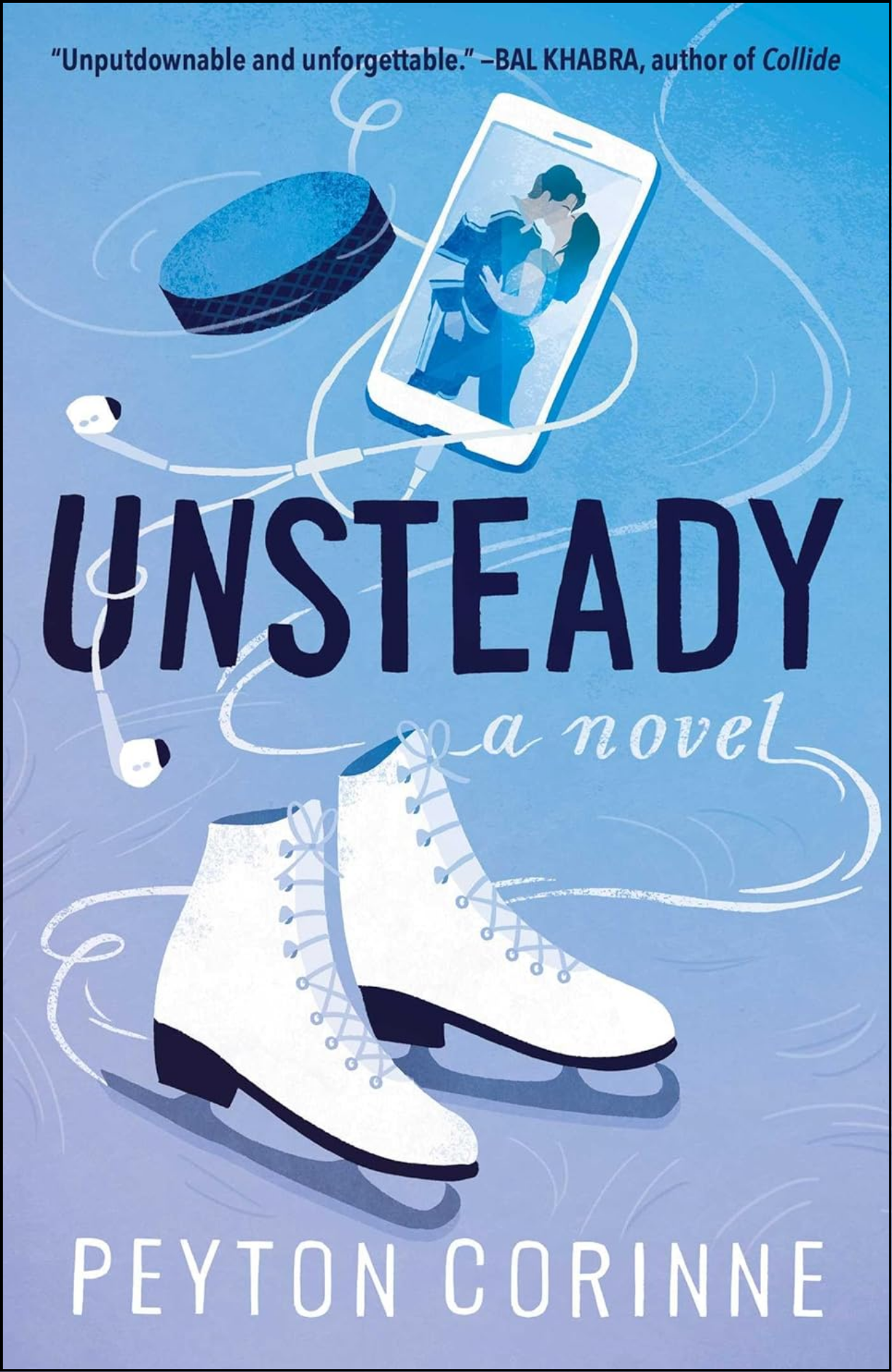 Unsteady: A Novel by Peyton Corinne (Author)