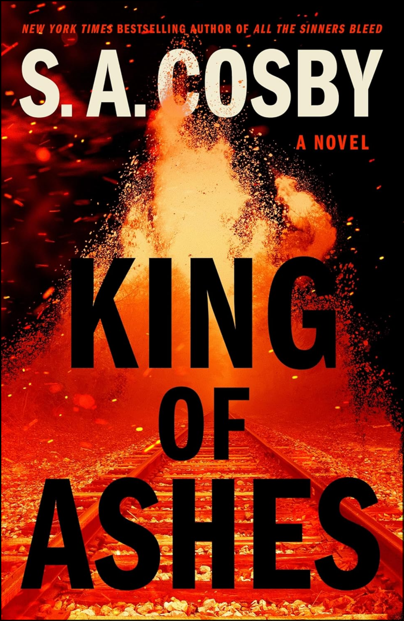 King of Ashes by S. A. Cosby (Author)