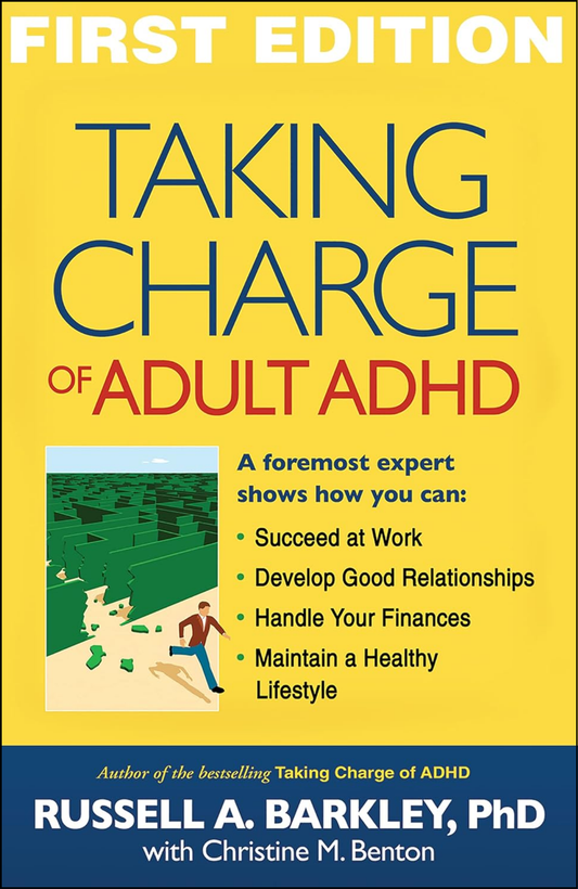 Taking Charge of Adult ADHD by Russell A. Barkley (Author)