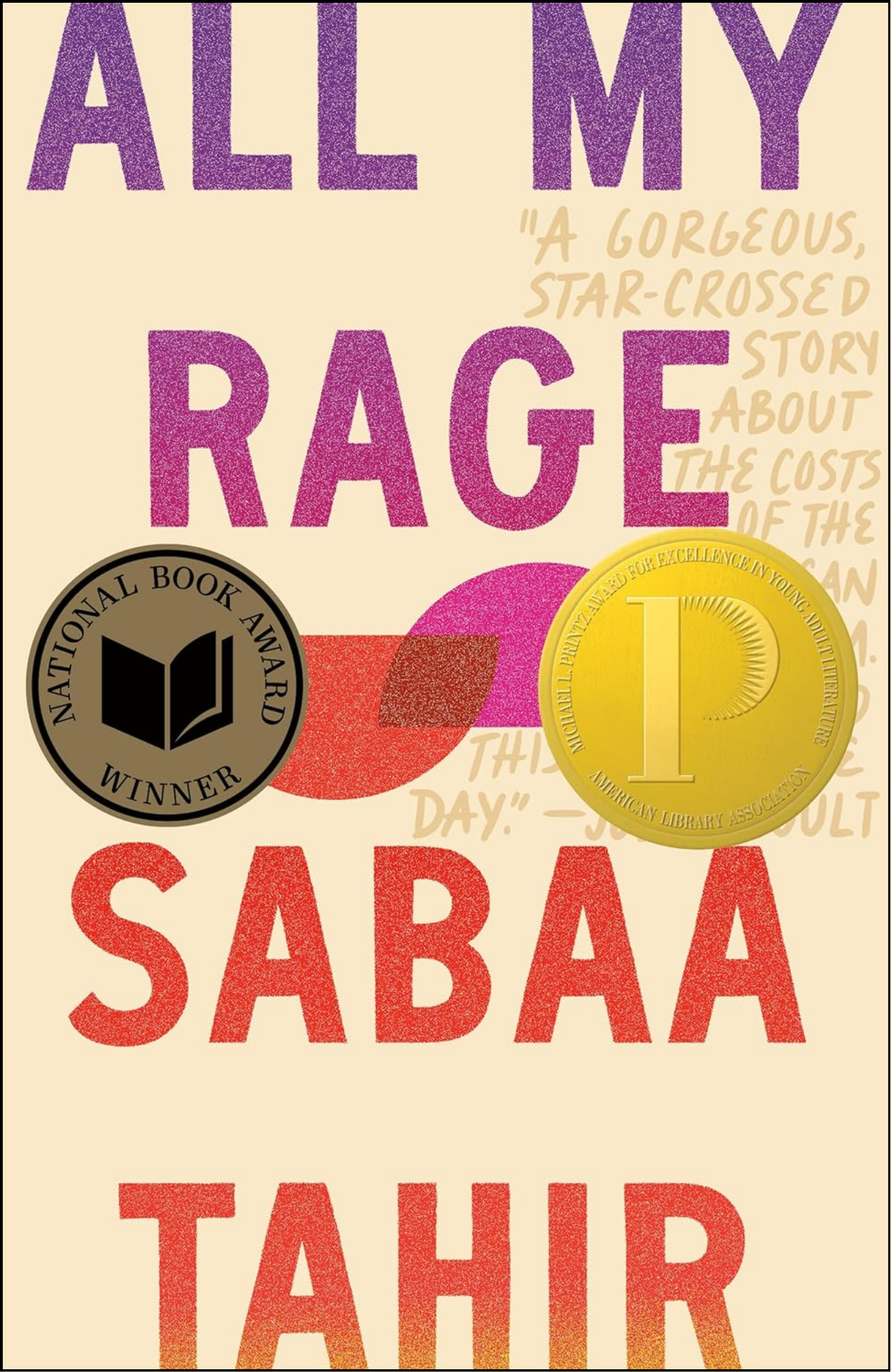 All My Rage A Novel by Sabaa Tahir (Author)