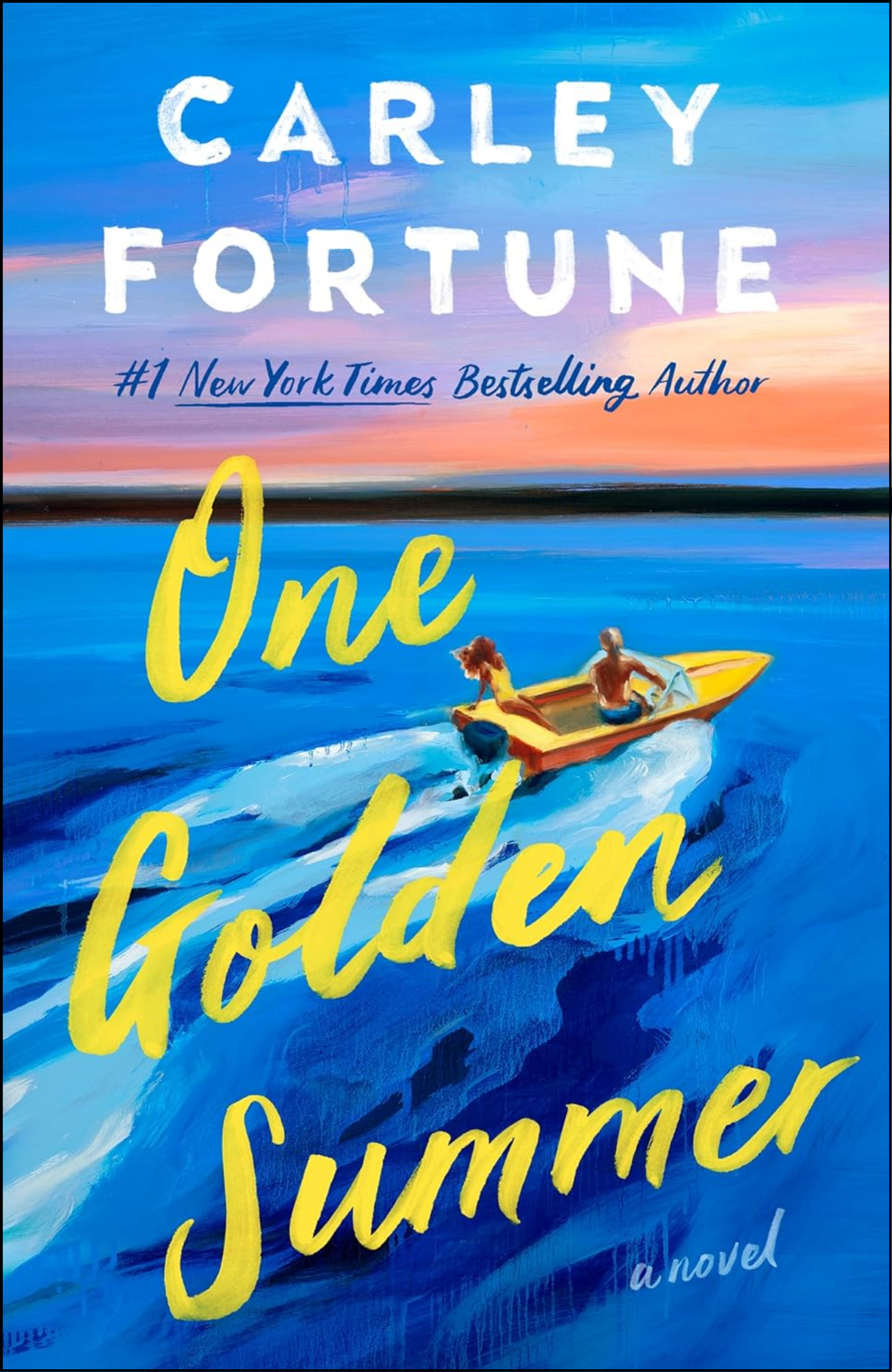 One Golden Summer by Carley Fortune (Author)