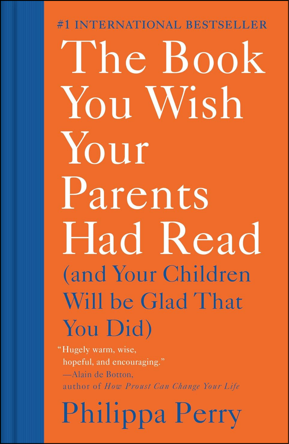 The Book You Wish Your Parents Had Read Book by Philippa Perry (Author)
