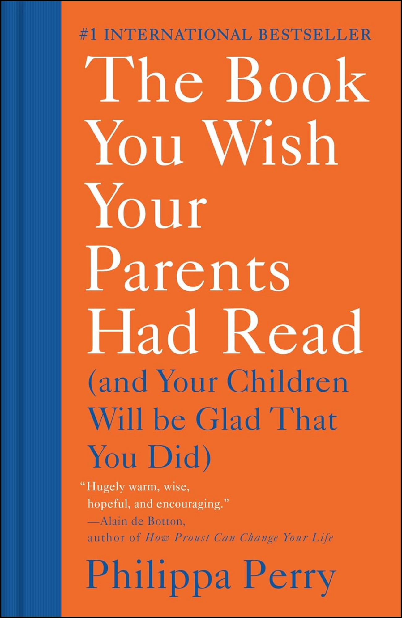 The Book You Wish Your Parents Had Read Book by Philippa Perry (Author)