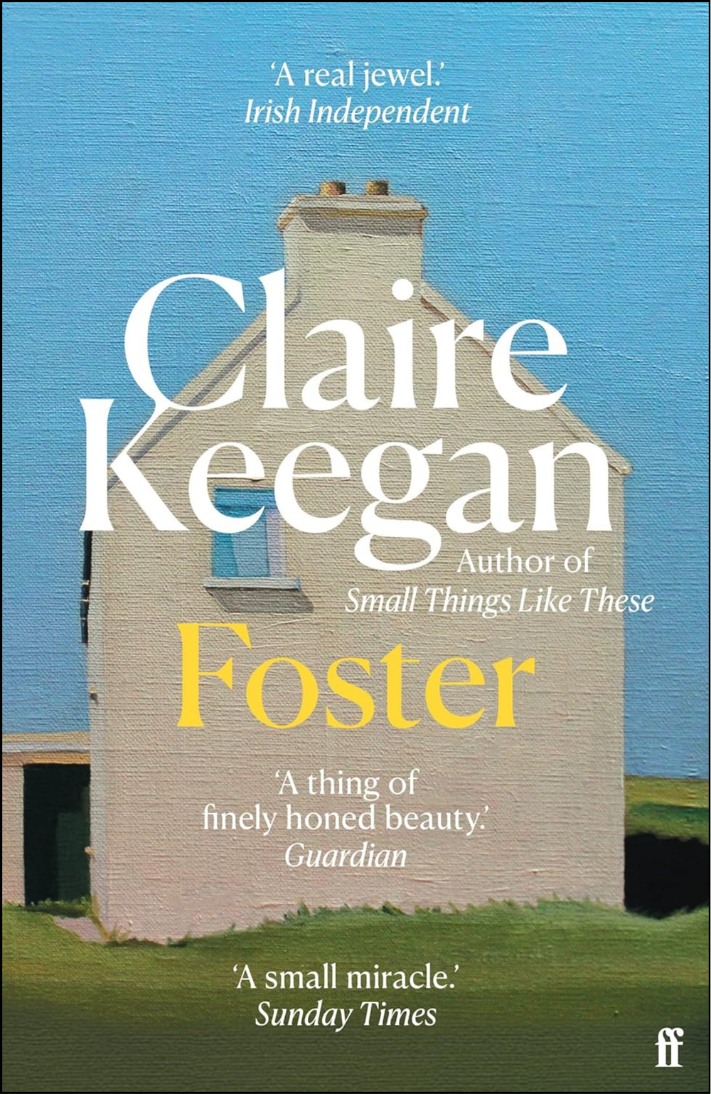 Foster by Claire Keegan (Author)