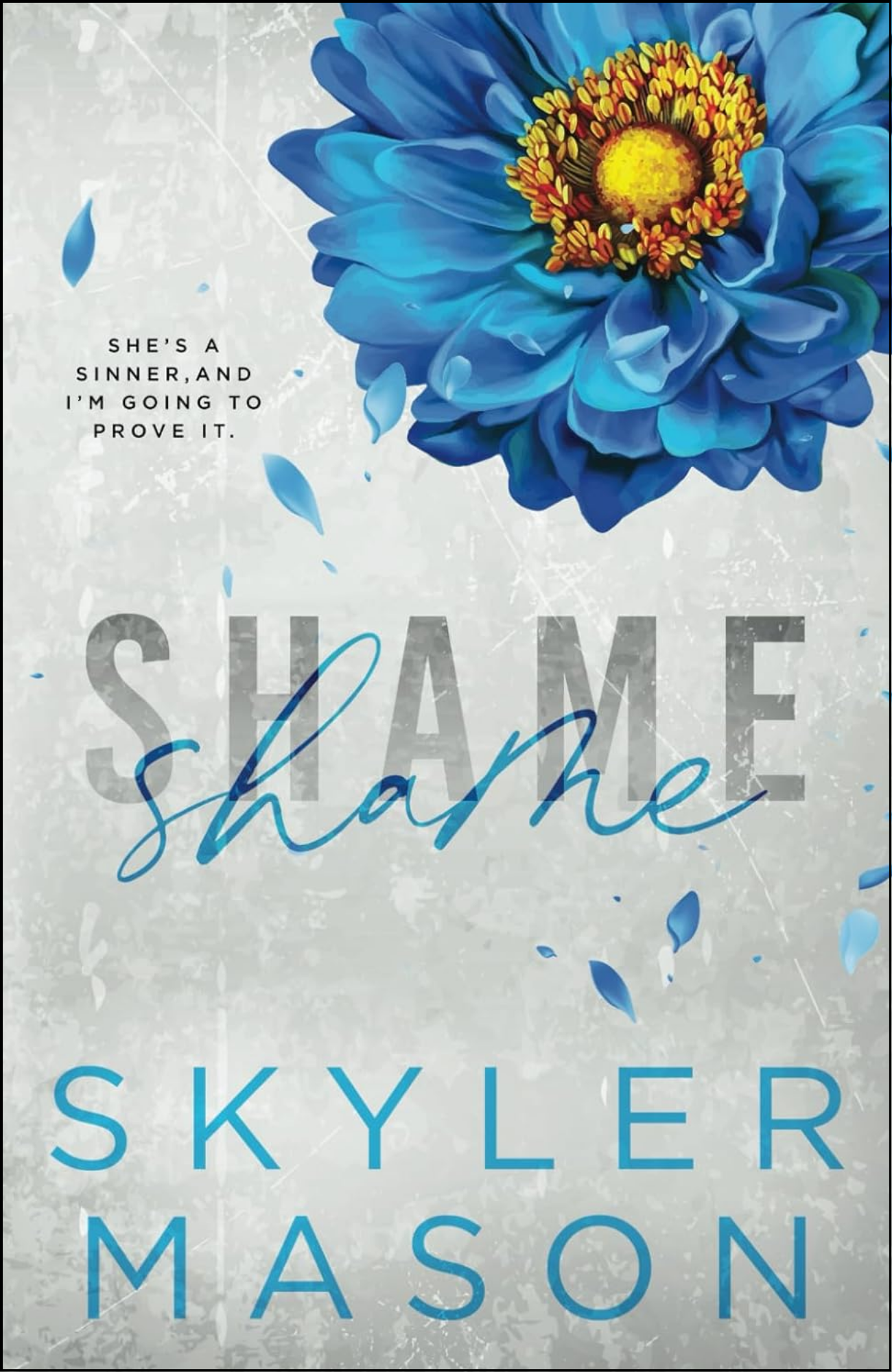 Shame by Skyler Mason (Author)